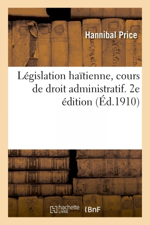 Législation haïtienne ; cour...