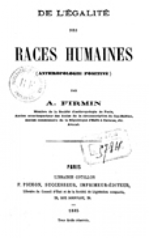 DE L’ÉGALITÉ DES RACES HUMAI...