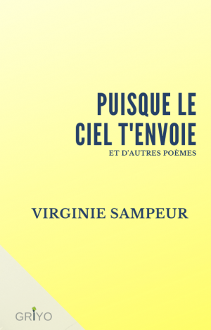 Puisque le ciel t'envoie
