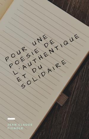 Pour une poésie de l'authentiq...
