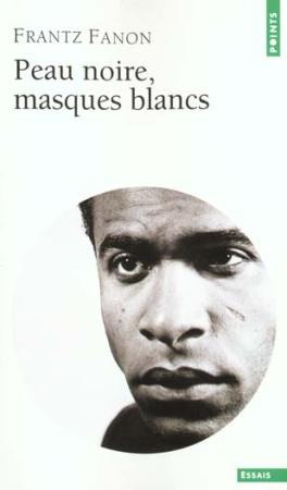 Peau noire, masques blancs 